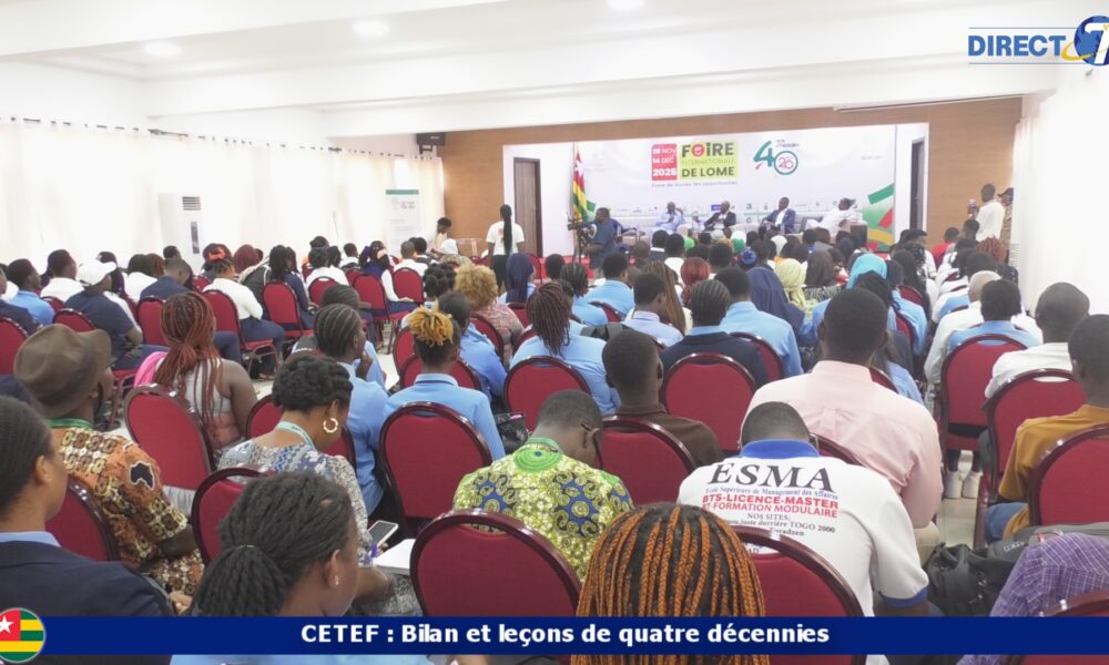 Cetef CETEF : Bilan et leçons de quatre décennies – direct7.tg